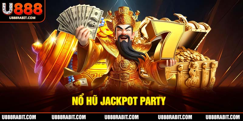 Nổ hũ Jackpot Party